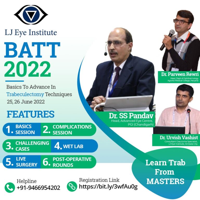 BATT 2022 | Basics To Advances In Trabeculectomy Techniques - LJ Eye ...